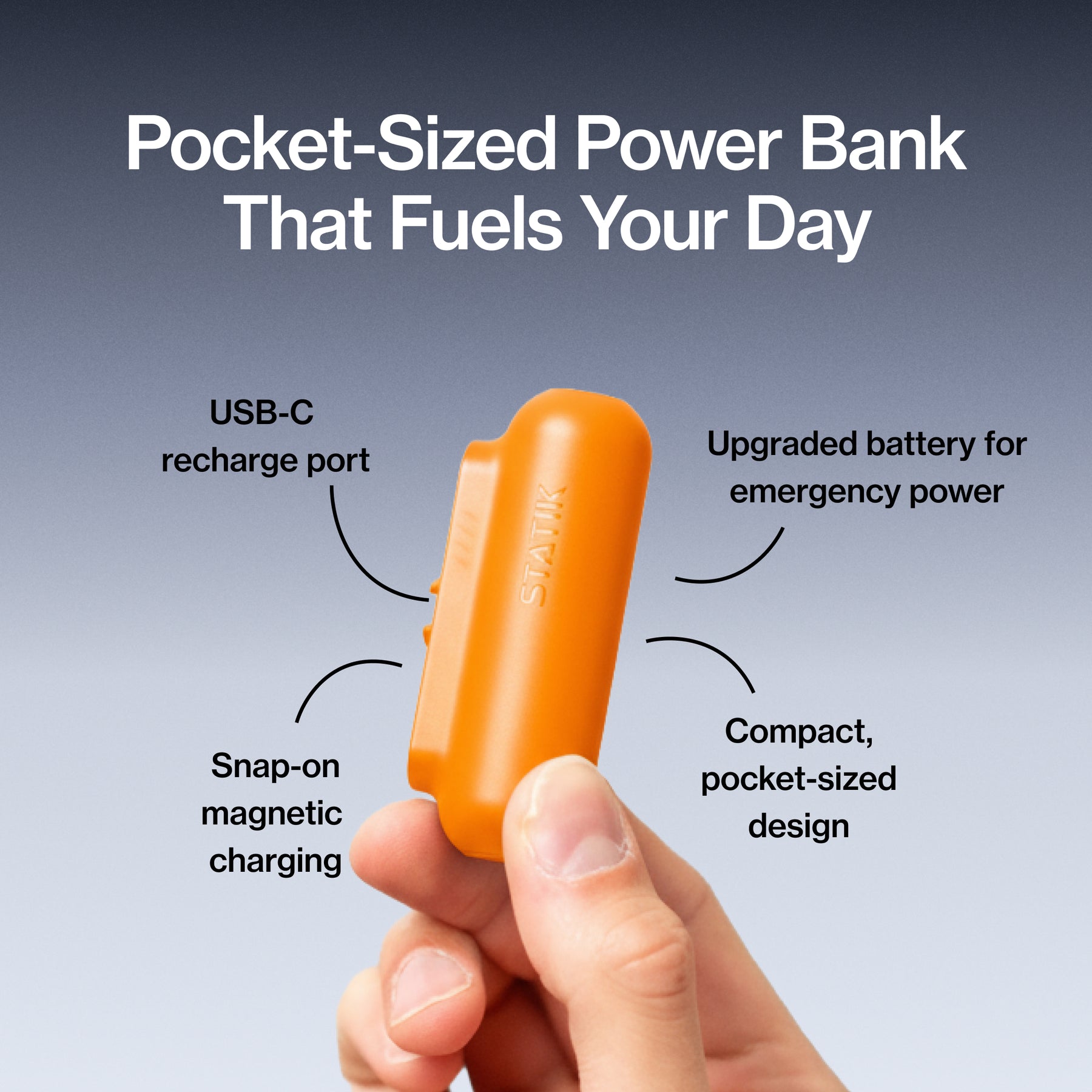 Snap-N-Charge + Free Statik 360 | Orange