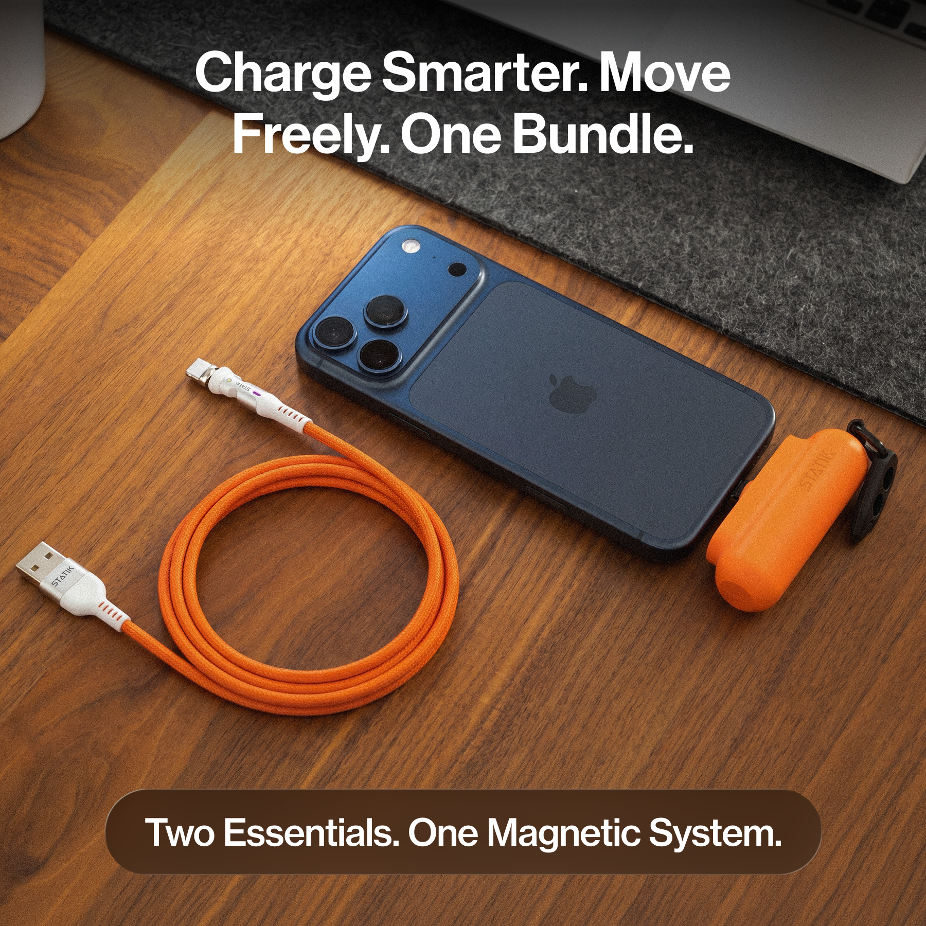 Snap-N-Charge + Free Statik 360 | Orange