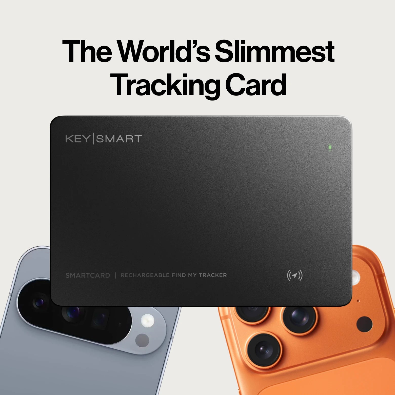 SmartCard, the world's slimmest tracking card, shown with two smartphones